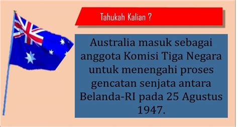 Bentuk dukungan australia terhadap kemerdekaan indonesia brainly Secara lengkap, berikut negara-negara pertama yang mengakui kemerdekaan Indonesia